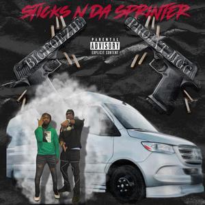 Sticks N Da Sprinter (Explicit)