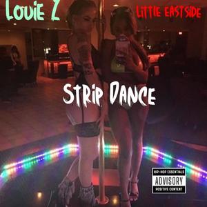 Strip Dance (Explicit)