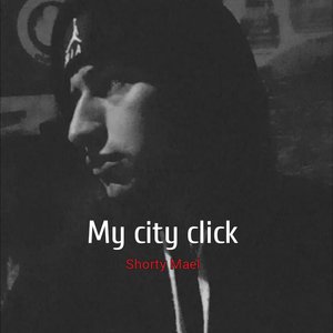 My City Click (Explicit)