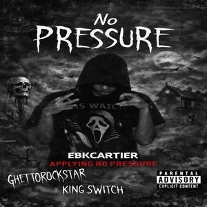 No pressure (Explicit)