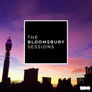 The Bloomsbury Sessions