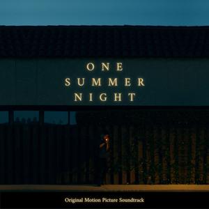 One Summer Night (Original Motion Picture Soundtrack)