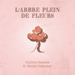 L'arbre plein de fleurs (French Version)