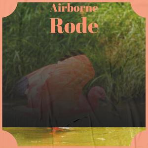 Airborne Rode