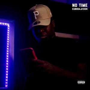 No Time (Explicit)