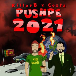 Pushpe 2021(feat. Costa)