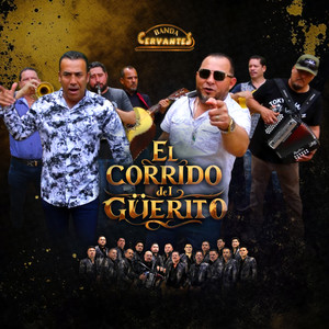El Corrido Del Güerito