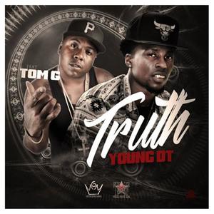 Truth(feat. Tom G.) (Explicit)