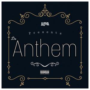 Da Anthem (Explicit)