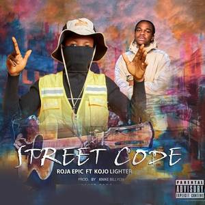 STREET CODE (Explicit)