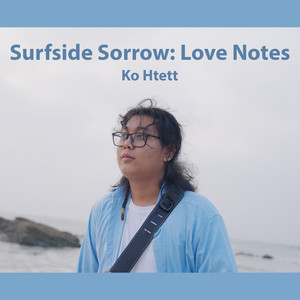 Surfside Sorrow: Love Notes