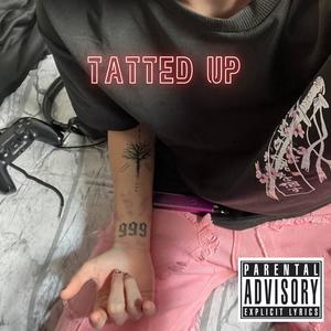 Tatted Up (feat. Lil Shark) (Explicit)
