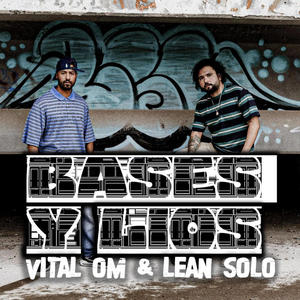 Bases y Líos (feat. Leal Solo) (Explicit)