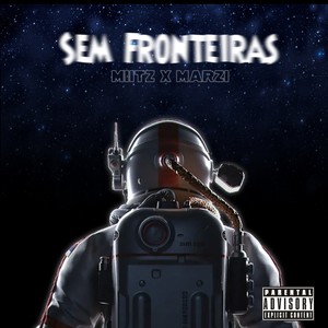 Sem fronteiras (Explicit)