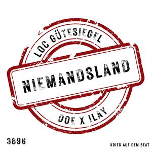 Niemandsland (feat. Ilay 3896) [Explicit]