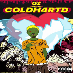 Coldh4rtd (Explicit)