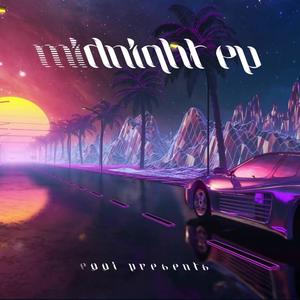 Midnight EP (Explicit)