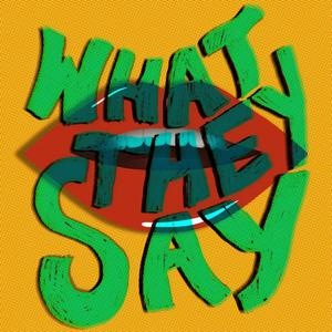 What they say (Explicit)