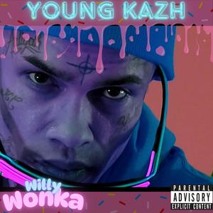 Willy Wonka (feat. Lil Windex & Mr.ESQ|Explicit)
