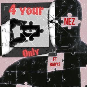4 Your Eyes Only (feat. Guttaboy Zo) (Explicit)