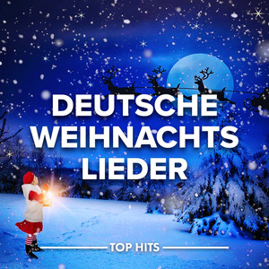 Deutsche Weihnachtslieder