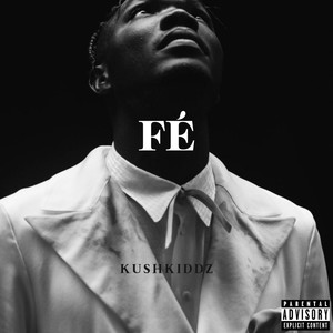 FÉ. (Explicit)