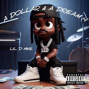 A Dollar & A Dream 4 (Explicit)
