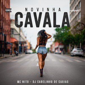 NOVINHA CAVALA (Explicit)