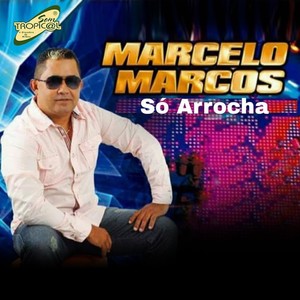 Só Arrocha