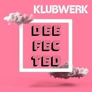 Deefected