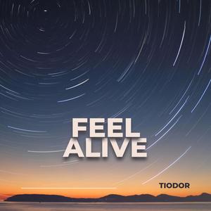 Feel Alive