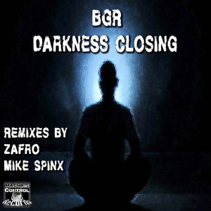 Darkness Closing (Mike Spinx Remix)