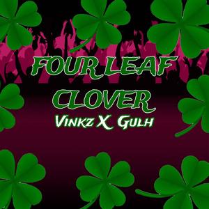 Four Leaf Clover (feat. Lil Gulh) [Explicit]