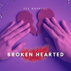 Broken Hearted