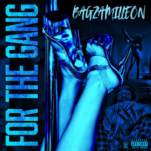 For the Gang (Explicit)