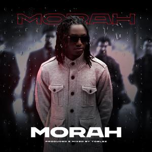 Morah (Explicit)