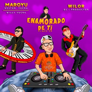 Enamorado de Ti (Remix)