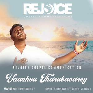 Vaazhvu Tharubavarey