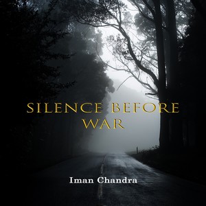 Silence Before War