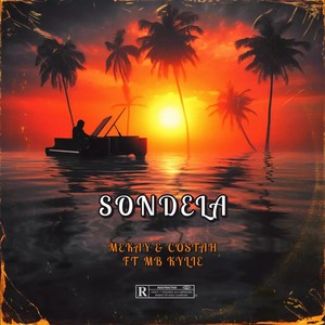 Sondela (Explicit)