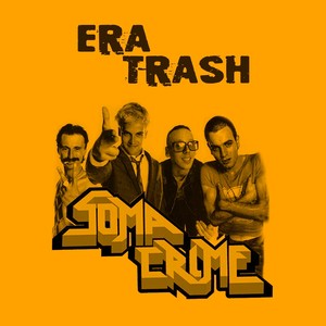 Era Trash