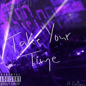 Take Your Time (feat. DaMarco)