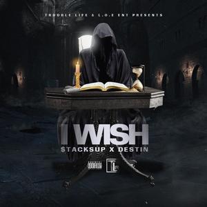 I WISH (Explicit)