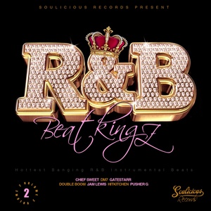 R&B Beatkingz, Vol. 2 (Hottest Banging R&b Instrumental Beats) [Explicit]