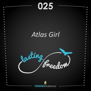 025: “Atlas Girl” – (Feat. Constance Rhodes, Emily Wierenga & Megan Osborne)