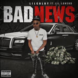 Bad News (Explicit)