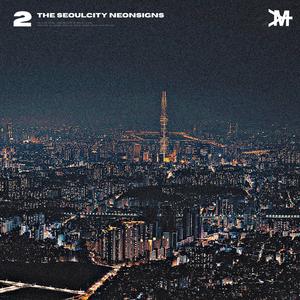The Seoulcity Neonsigns (Explicit)