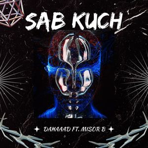 Sab Kuch (Explicit)