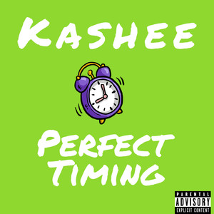 Perfect Timing (Explicit)