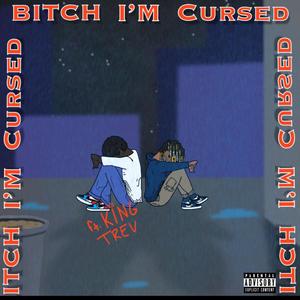 ***** I'm Cursed (feat. KT) (Explicit)